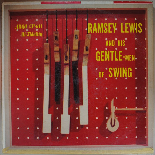 The Ramsey Lewis Trio : Ramsey Lewis And His Gentlemen Of Swing (LP, Album, RE, Bla)