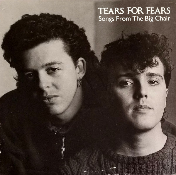 Tears For Fears : Songs From The Big Chair (LP, Album, 72 )