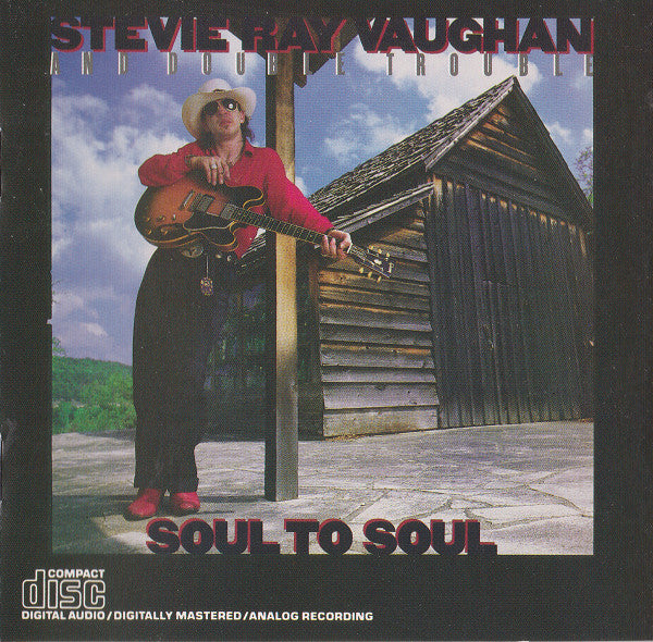 Stevie Ray Vaughan & Double Trouble : Soul To Soul (CD, Album, RE, Pit)