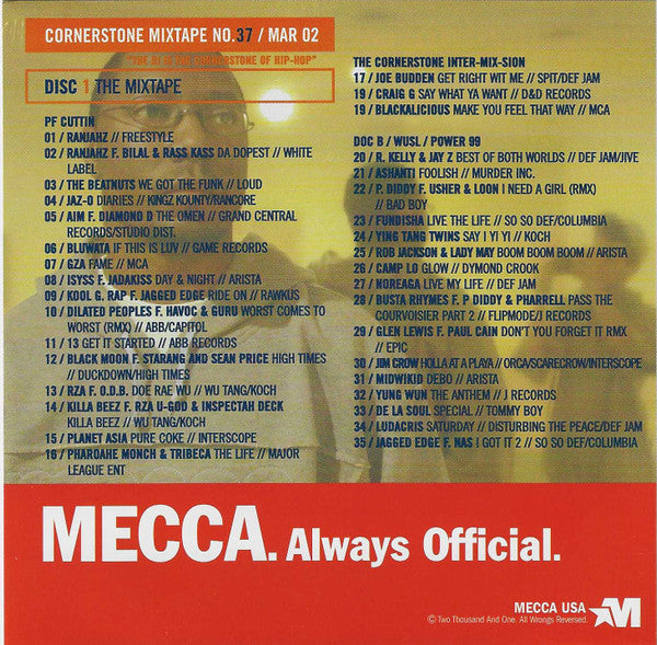 P.F. Cuttin', Doc B (4), Various : Cornerstone Mixtape No. 37 / Mar. 02 (CD, Mixed, Mixtape, Promo + CD, Comp, Enh, Promo)