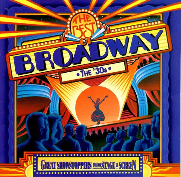 Various : The Best Of Broadway: The 30's (CD, Comp)