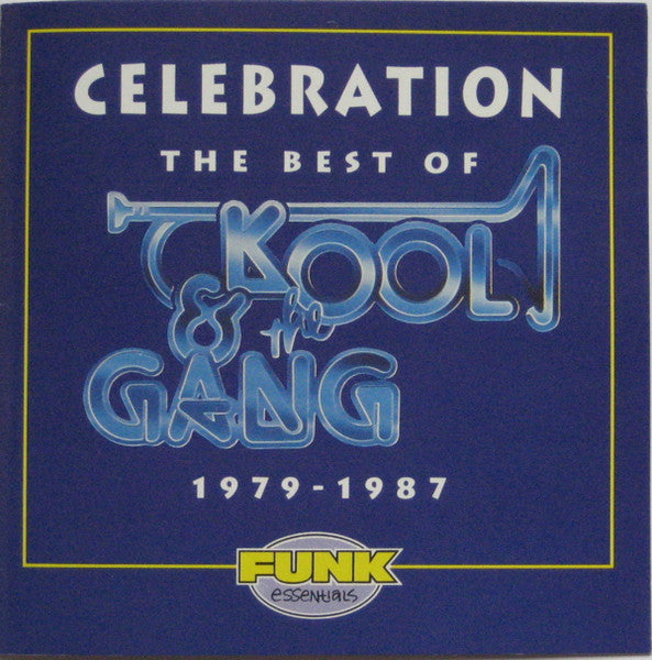 Kool & The Gang : Celebration: The Best Of Kool & The Gang (1979-1987) (CD, Comp, Club, CRC)