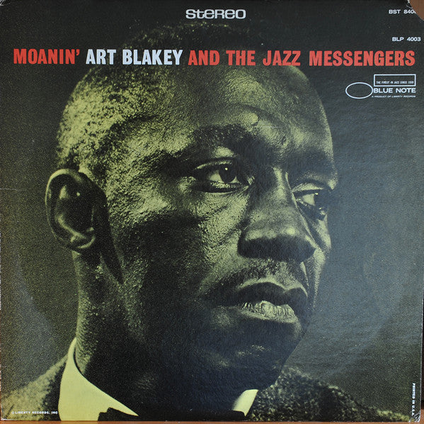 Art Blakey & The Jazz Messengers : Moanin' (LP, Album, RE)