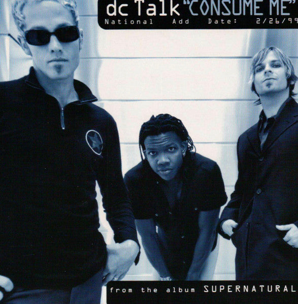 DC Talk : Consume Me (CD, Single, Promo)