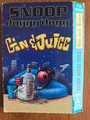 Snoop Dogg : Gin & Juice (Cass, Single)