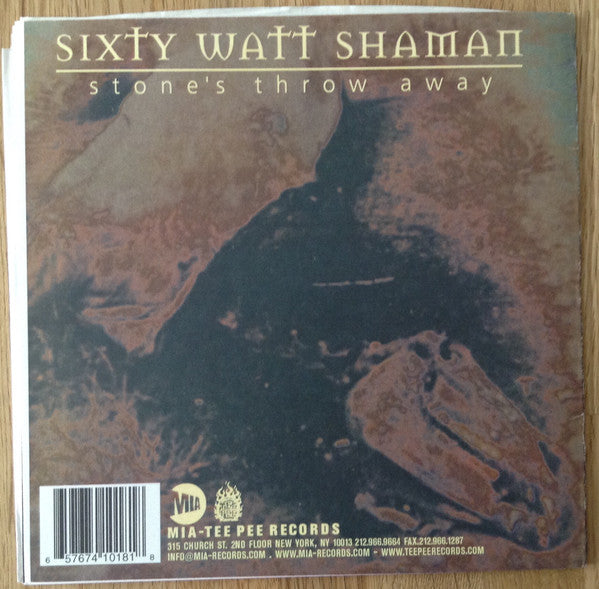 Spirit Caravan / Sixty Watt Shaman : Darkness And Longing / Stone's Throw Away (7", Single)