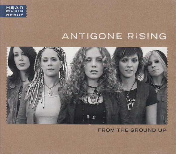 Antigone Rising : From The Ground Up (CD, Album)