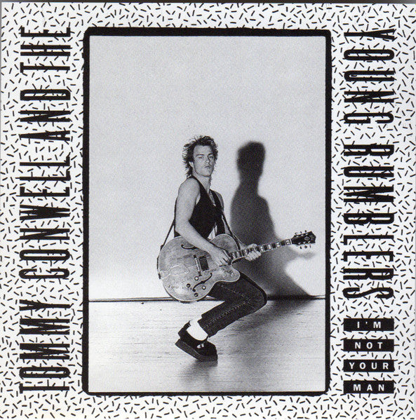 Tommy Conwell And The Young Rumblers : I'm Not Your Man (CD, Single, Promo)