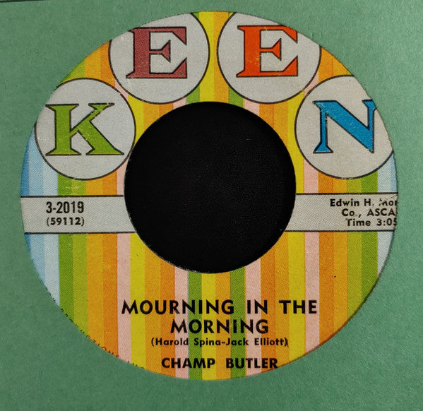 Champ Butler : Mourning In The Morning / Them There Eyes Cha Cha Cha (7", Single)