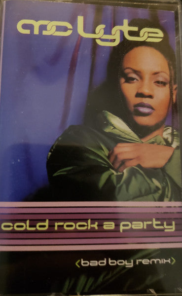 MC Lyte : Cold Rock A Party (Bad Boy Remix) (Cass, Maxi)