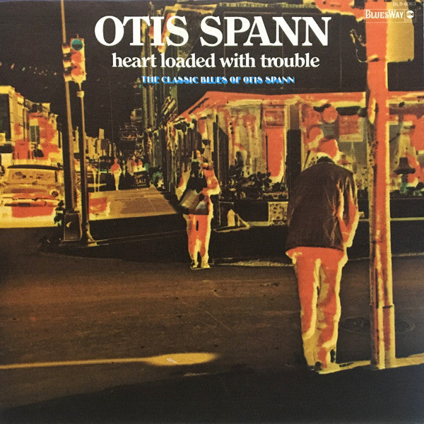 Otis Spann : Heart Loaded With Trouble (LP, Comp, Ter)