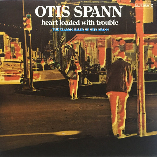 Otis Spann : Heart Loaded With Trouble (LP, Comp, Ter)