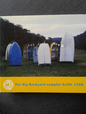Various : The Big Backyard Sampler SxSW 1998 (CD, Album, Promo, Smplr, Dig)
