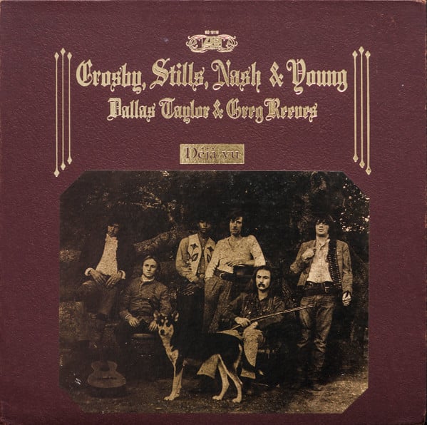 Crosby, Stills, Nash & Young : Déjà Vu (LP, Album, RE, Mon)