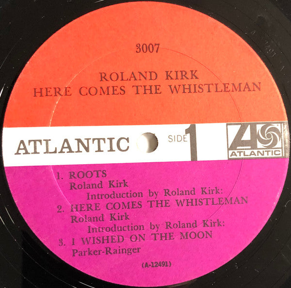 Roland Kirk : Here Comes The Whistleman (LP, Album, Mono, Ter)