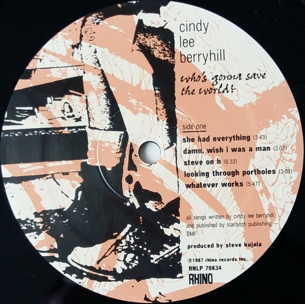 Cindy Lee Berryhill : Who's Gonna Save The World? (LP, Album, All)