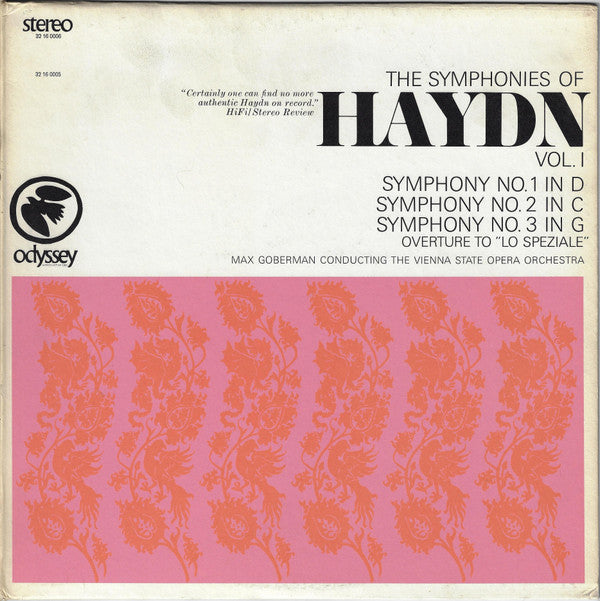 Haydn* / Max Goberman, The Vienna State Opera Orchestra* : The Symphonies Of Haydn Vol. 1 (Symphony No. 1 In D / Symphony No. 2 In C / Symphony No. 3 In G / Overture To "Lo Speziale") (LP, Comp)