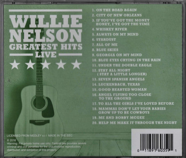 Willie Nelson : Willie Nelson Greatest Hits Live (CD, Album)