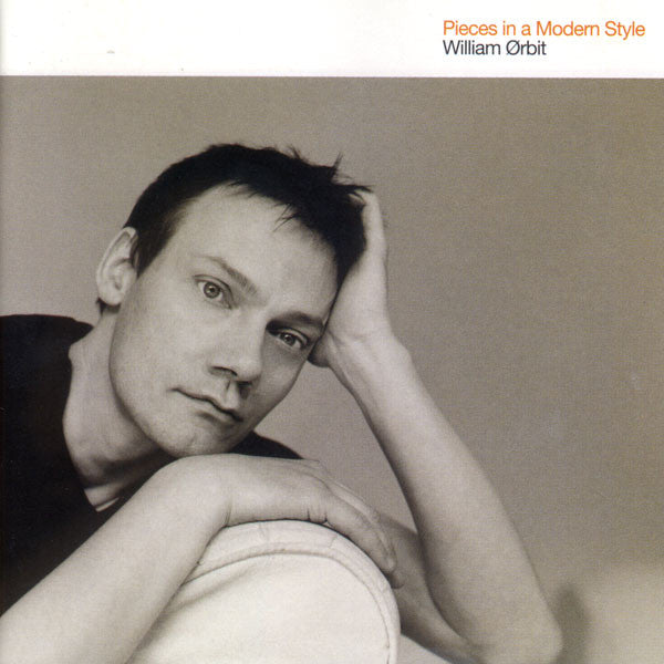 William Ørbit* : Pieces In A Modern Style (CD, Album + CD, Single)