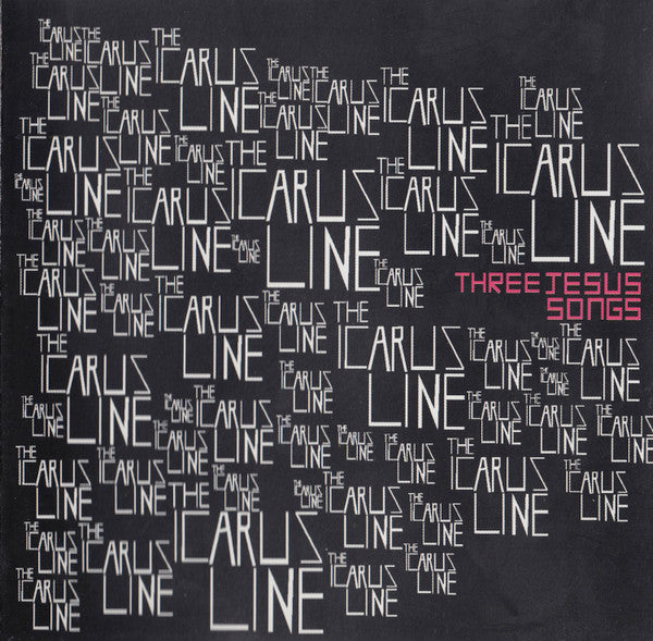 The Icarus Line : Three Jesus Songs (CD, EP)