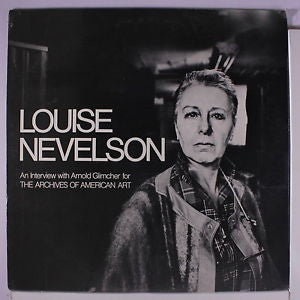 Louise Nevelson : An Interview With Arnold Glimcher (LP)