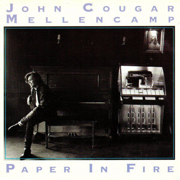 John Cougar Mellencamp : Paper In Fire (7", Single, 49 )