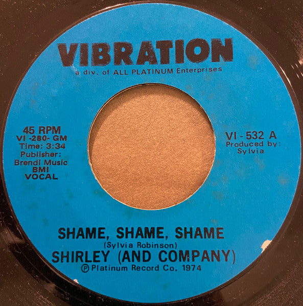 Shirley & Company : Shame, Shame, Shame (7", Single, Styrene, She)