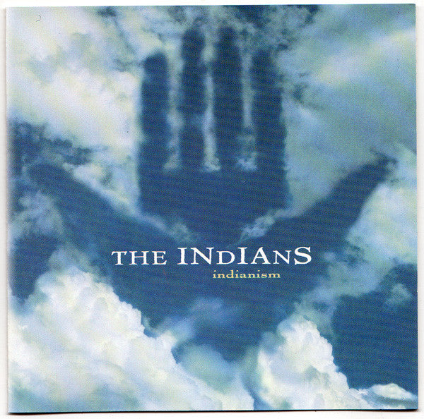 The Indians : Indianism (CD, Album)