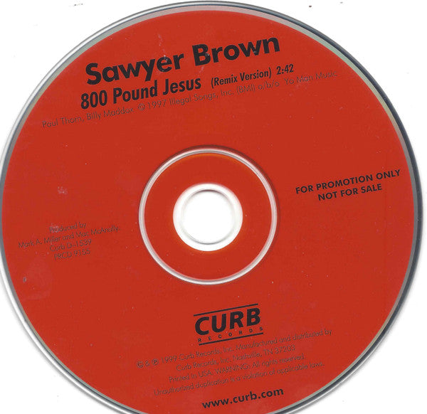 Sawyer Brown : 800 Pound Jesus (CD, Single, Promo)