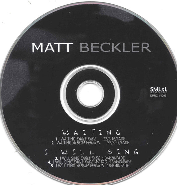 Matt Beckler : Waiting / I Will Sing (CD, Maxi, Promo)