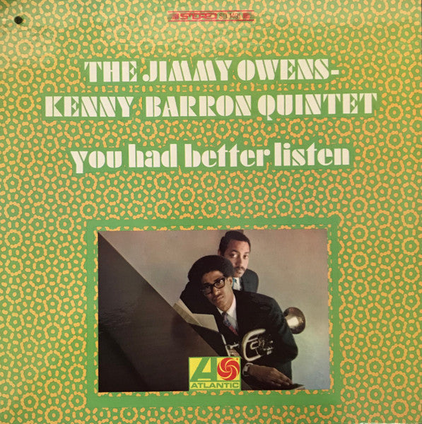 The Jimmy Owens - Kenny Barron Quintet : You Had Better Listen (LP, Album, Ter)