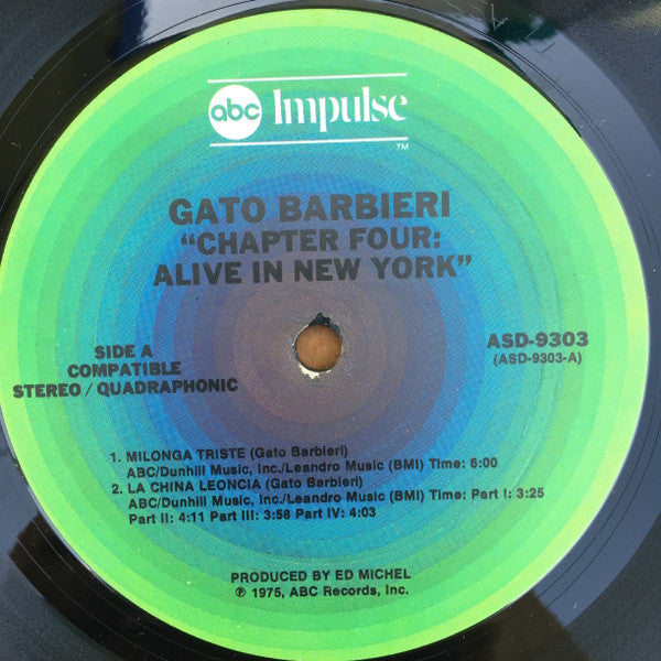 Gato Barbieri : Chapter Four: Alive In New York (LP, Album, Quad, Ter)