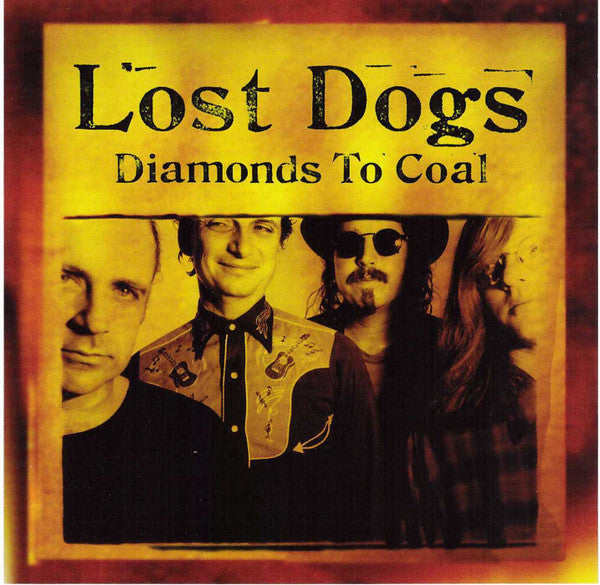 Lost Dogs : Diamonds To Coal (CD, Single)