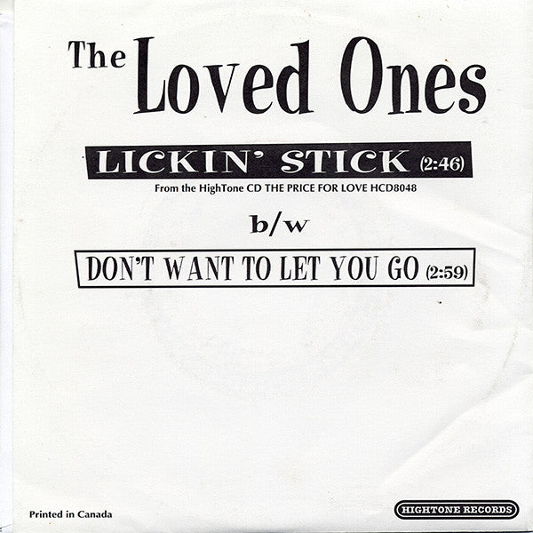 The Loved Ones (7) : Lickin' Stick (7")