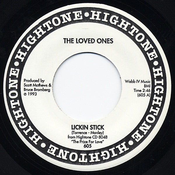 The Loved Ones (7) : Lickin' Stick (7")
