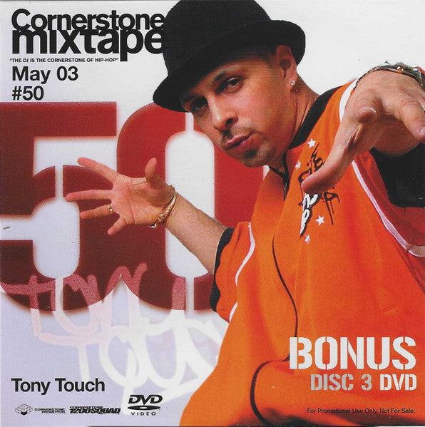 Tony Touch, DJ G. Brown, Various : Cornerstone Mixtape - May 03 / #50 (CD, Mixed, Mixtape, Promo + CD, Comp, Promo + DVD-)