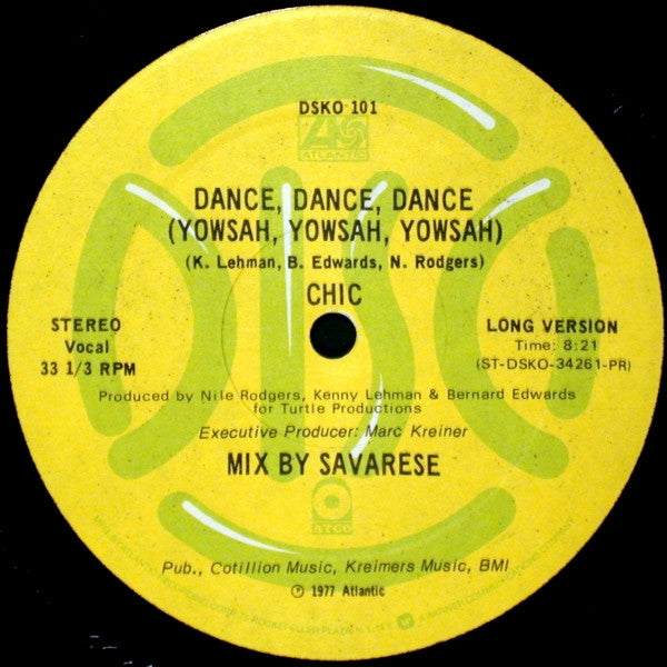 Chic : Dance, Dance, Dance (Yowsah, Yowsah, Yowsah) (12", Promo)