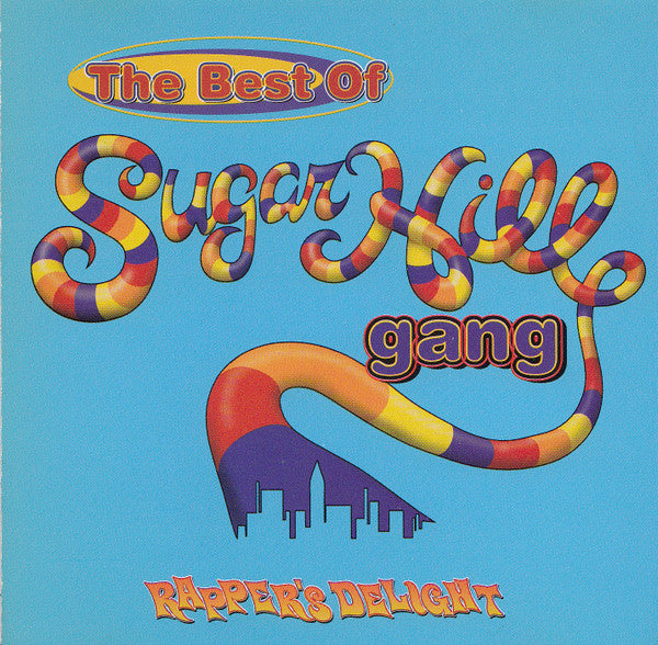 Sugarhill Gang : The Best Of Sugarhill Gang (Rapper's Delight) (CD, Comp, RM)