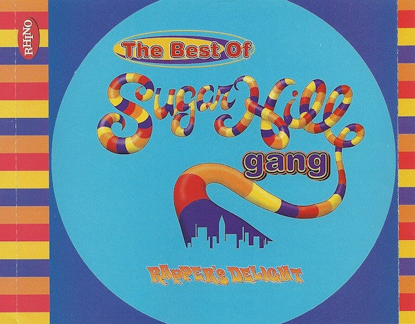 Sugarhill Gang : The Best Of Sugarhill Gang (Rapper's Delight) (CD, Comp, RM)