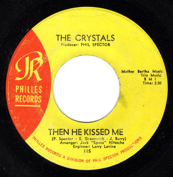 The Crystals : Then He Kissed Me (7", Single)