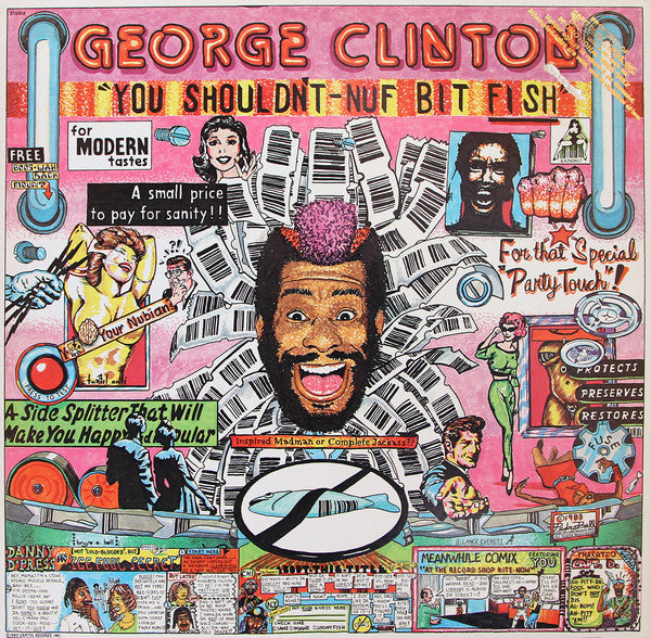 George Clinton : You Shouldn't-Nuf Bit Fish (LP, Album, Club)