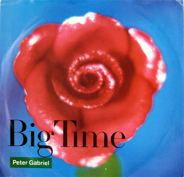 Peter Gabriel : Big Time (7", Single, SP )