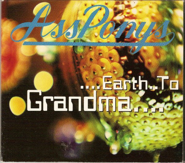 Ass Ponys : Earth To Grandma (CD, Single, Promo)