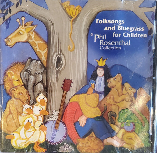 Phil Rosenthal : Folksongs And Bluegrass For Children (CD, Comp)