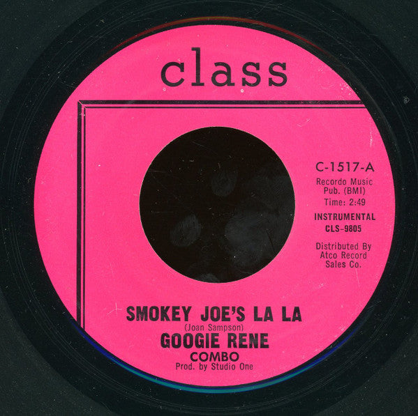 Googie Rene Combo : Smokey Joe's La La / Needing You (7", Bes)