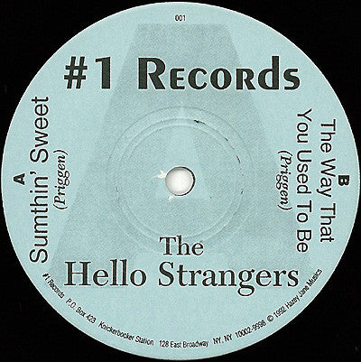 The Hello Strangers : Sumthin' Sweet / The Way That You Used To Be (7")