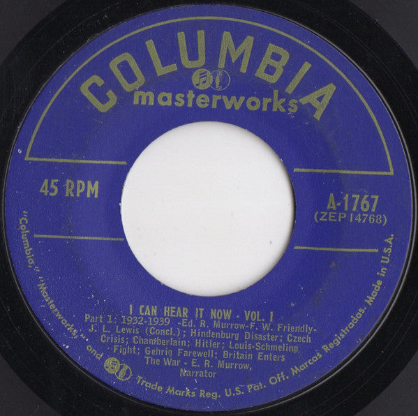 Edward R. Murrow And Fred W. Friendly : I Can Hear It Now Volume 1 Part 1: 1932-1939 (7", EP)