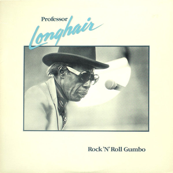 Professor Longhair : Rock 'N' Roll Gumbo (LP, Album, RE)