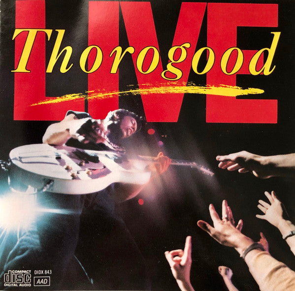 George Thorogood & The Destroyers : Live (CD, Album, Club)