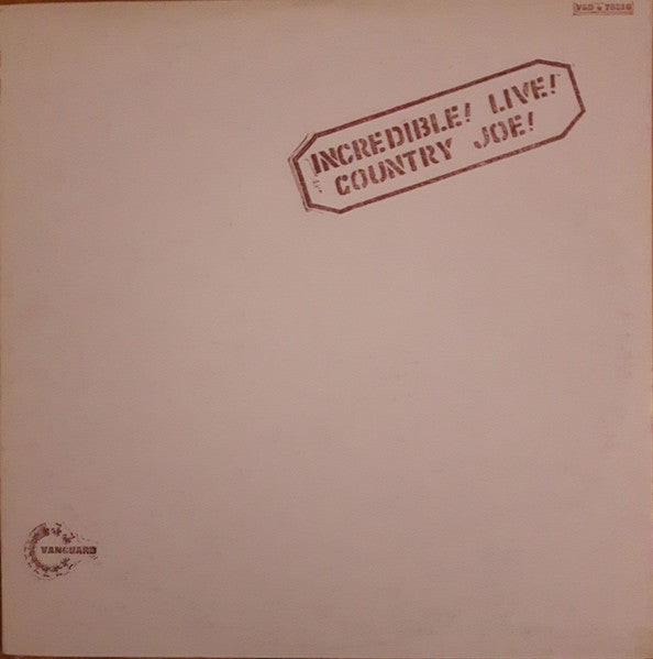 Country Joe McDonald : Incredible! Live! (LP, Album)